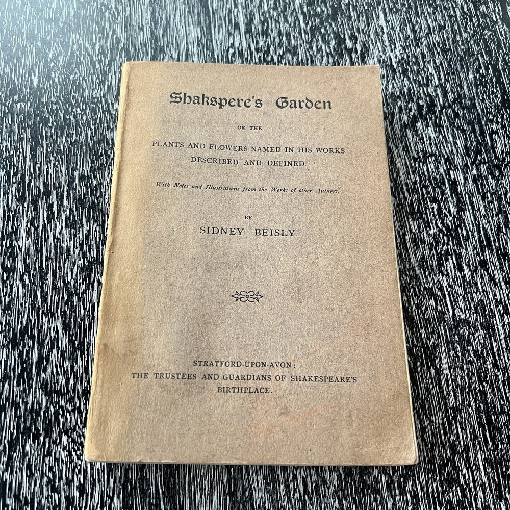 BEISLY, Sidney; Shakespere's Garden.โ 1864 1st Ed